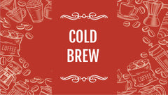 Cold Brew - Die Kaffeeerfrischung an heissen Tagen